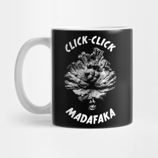 Clicker Madafaka Mug